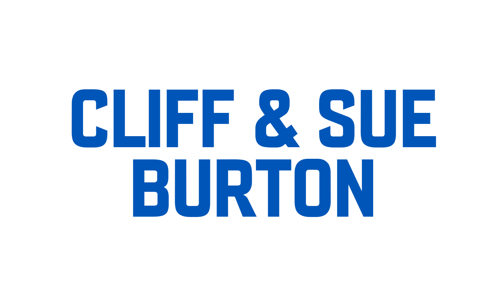 Cliff & Sue Burton