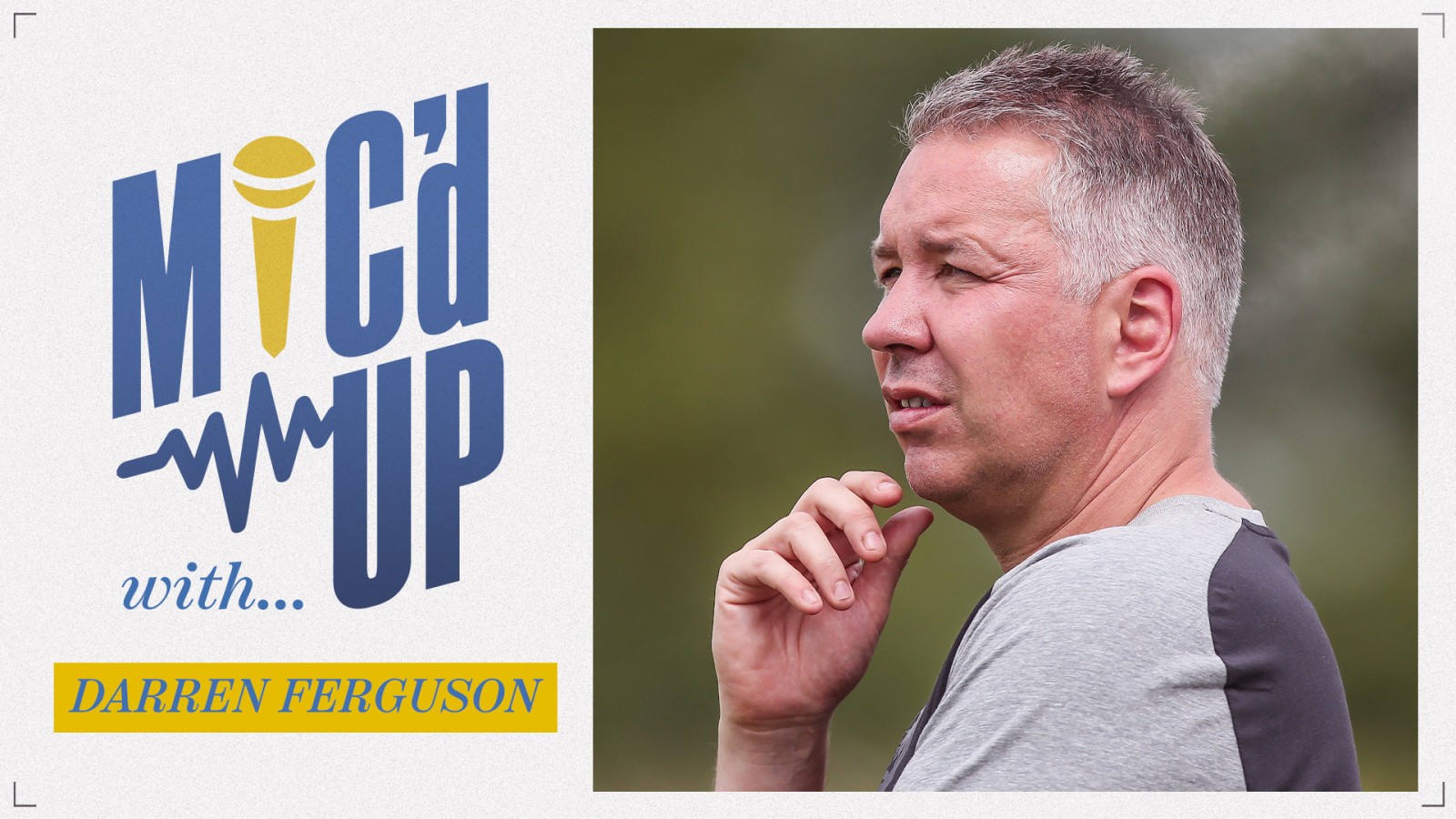 Mic’d Up With Darren Ferguson Peterborough United The Posh