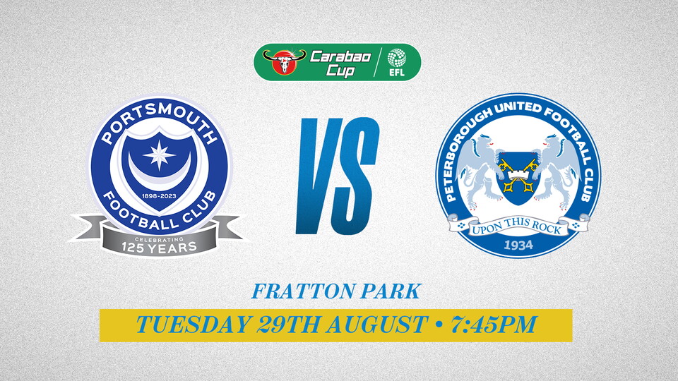 Portsmouth v Posh (Carabao Cup)