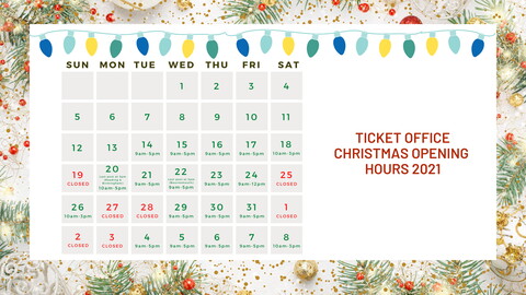Ticket Office Christmas Opening Hours