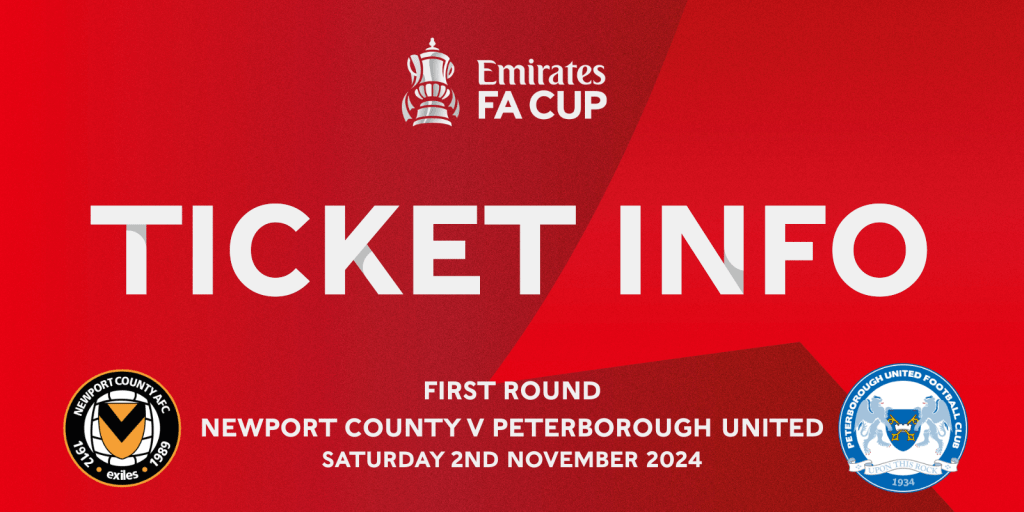 Ticket Information Newport County Away (FA Cup 1st Round
